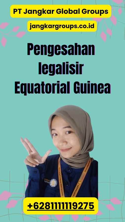 Pengesahan legalisir Equatorial Guinea