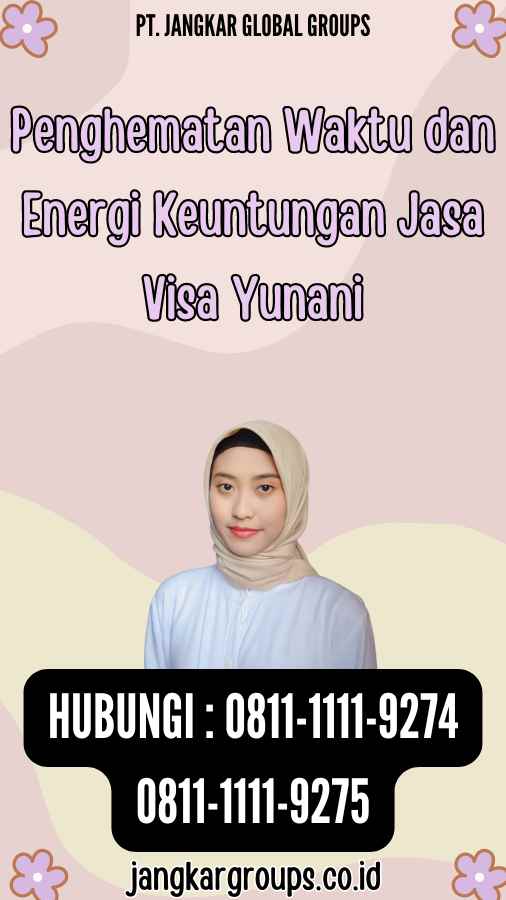 Penghematan Waktu dan Energi Keuntungan Jasa Visa Yunani