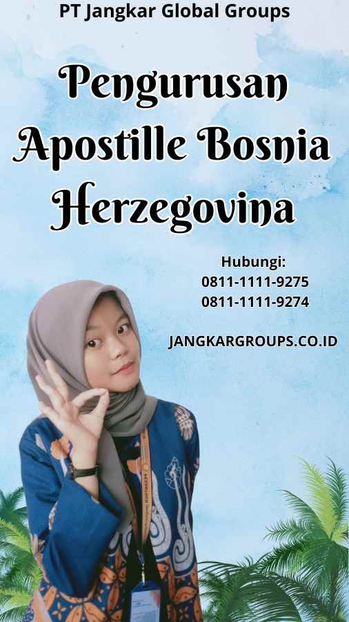 Pengurusan Apostille Bosnia Herzegovina