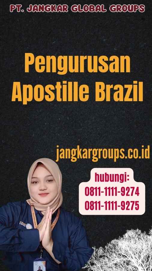 Pengurusan Apostille Brazil