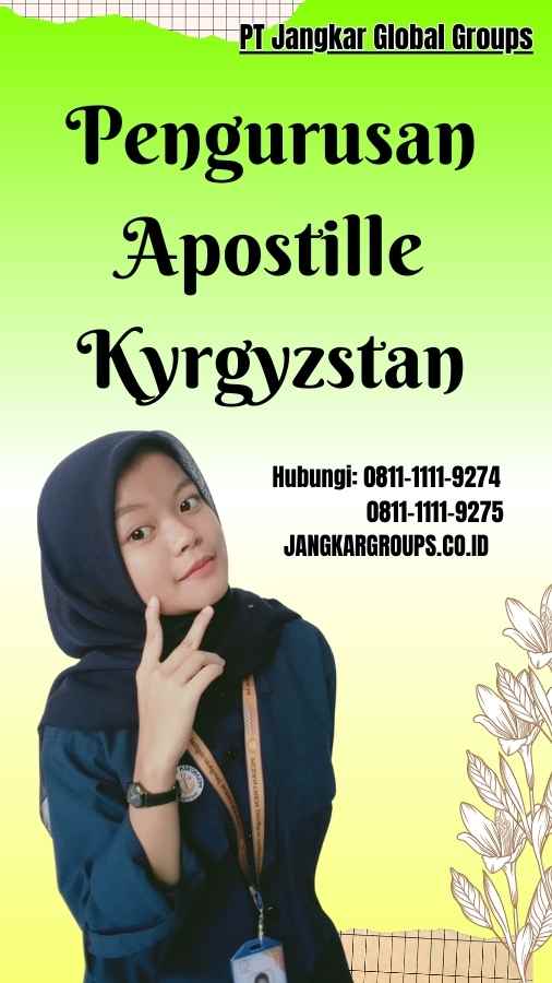 Pengurusan Apostille Kyrgyzstan