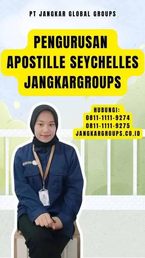 Pengurusan Apostille Seychelles Jangkargroups