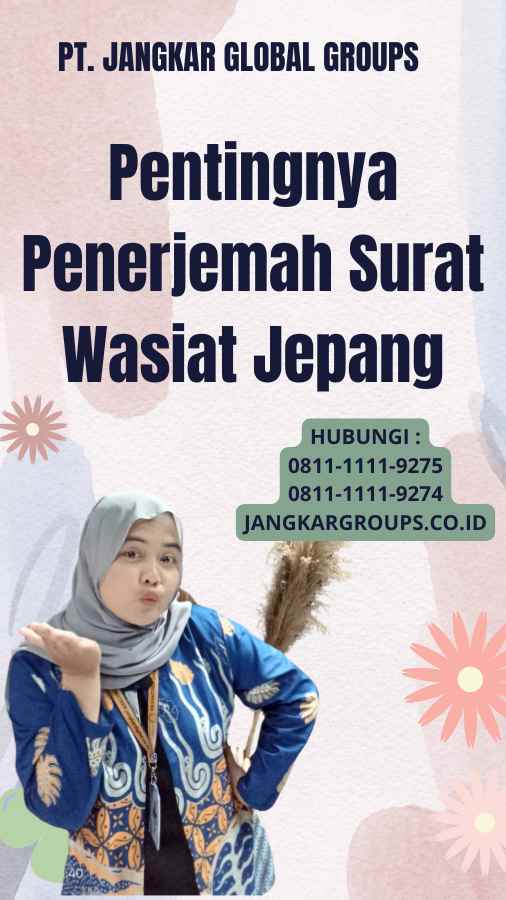 Pentingnya Penerjemah Surat Wasiat Jepang