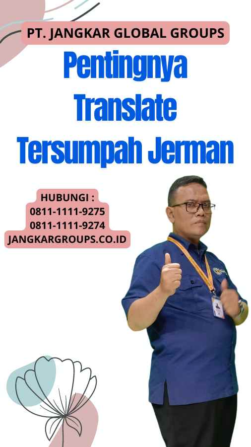 Pentingnya Translate Tersumpah Jerman