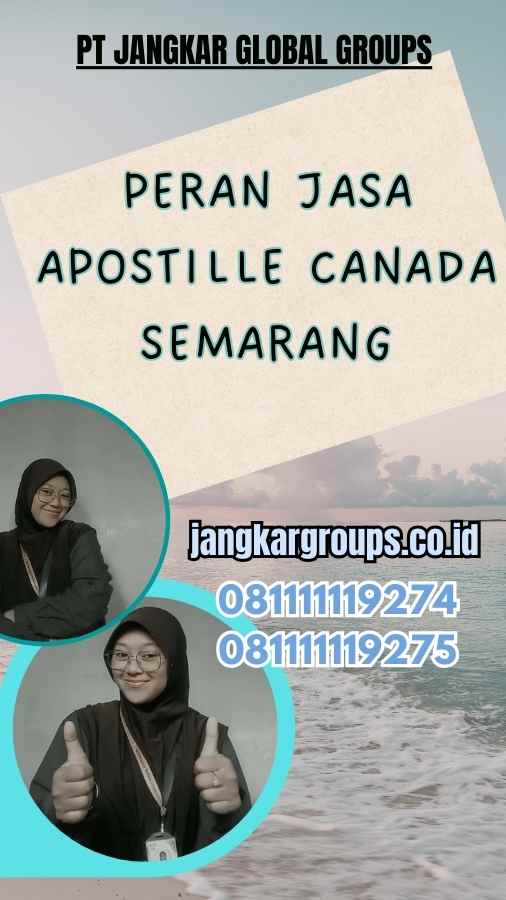 Peran Jasa Apostille Canada Semarang