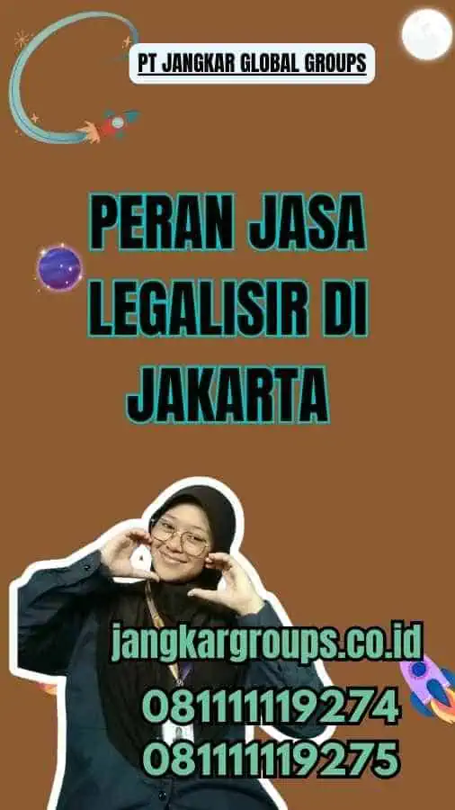 Peran Jasa Legalisir di Jakarta