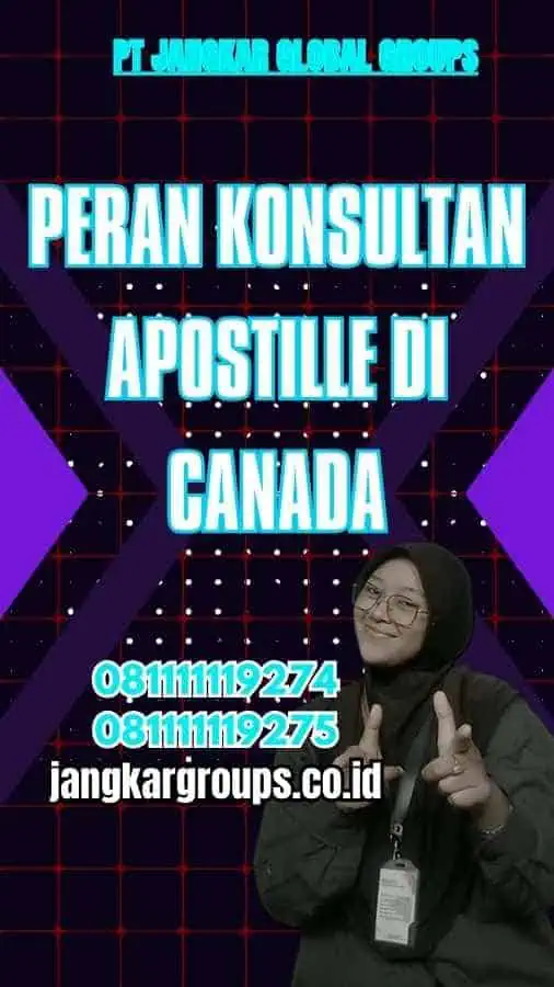 Peran Konsultan Apostile di Canada