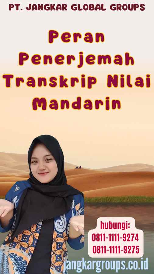 Peran Penerjemah Transkrip Nilai Mandarin