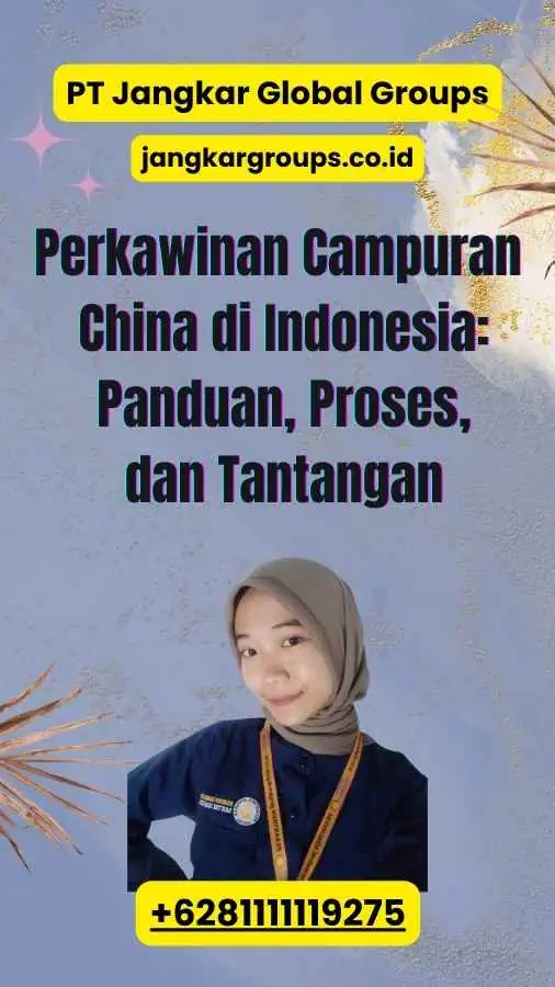 Perkawinan Campuran China di Indonesia: Panduan, Proses, dan Tantangan