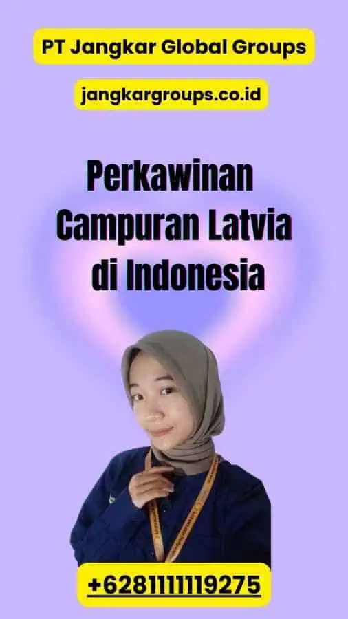 Perkawinan Campuran Latvia di Indonesia