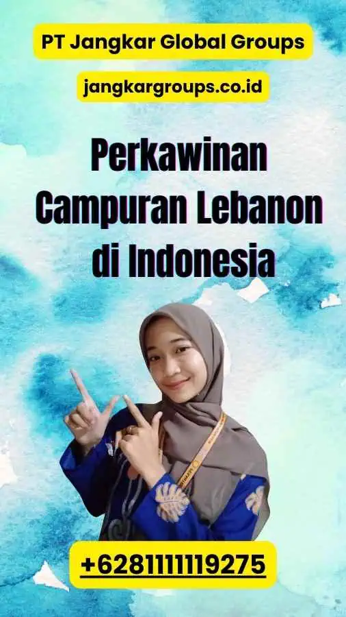 Perkawinan Campuran Lebanon di Indonesia