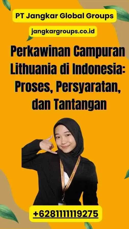 Perkawinan Campuran Lithuania di Indonesia: Proses, Persyaratan, dan Tantangan