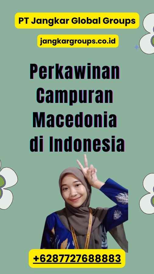 Perkawinan Campuran Macedonia di Indonesia