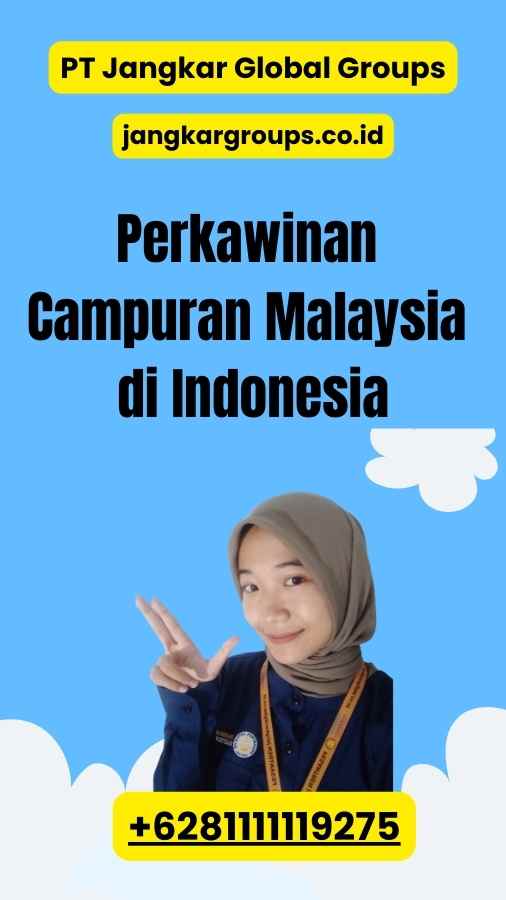 Perkawinan Campuran Malaysia di Indonesia