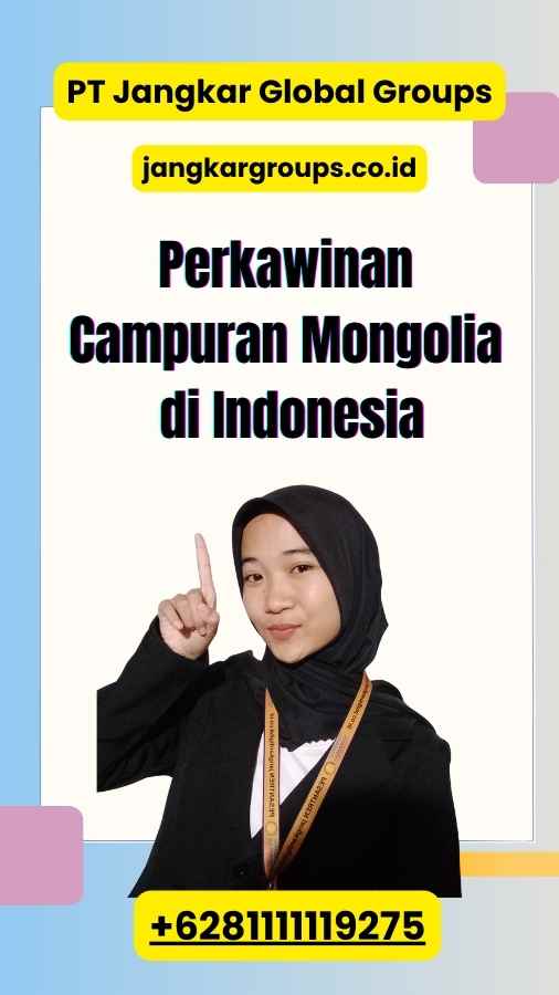 Perkawinan Campuran Mongolia di Indonesia