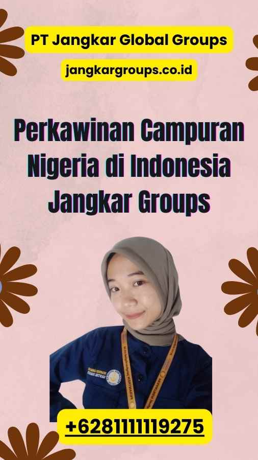 Perkawinan Campuran Nigeria di Indonesia Jangkar Groups