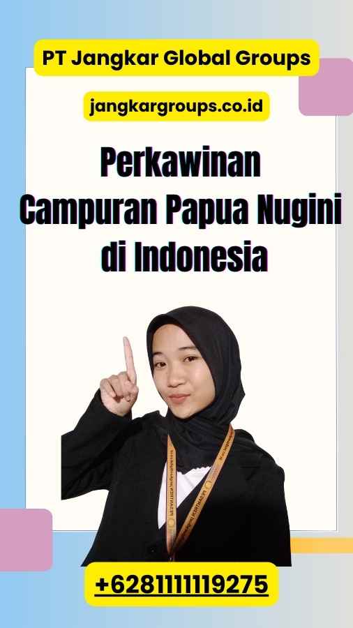 Perkawinan Campuran Papua Nugini di Indonesia