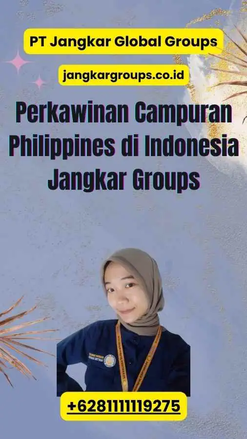 Perkawinan Campuran Philippines di Indonesia Jangkar Groups