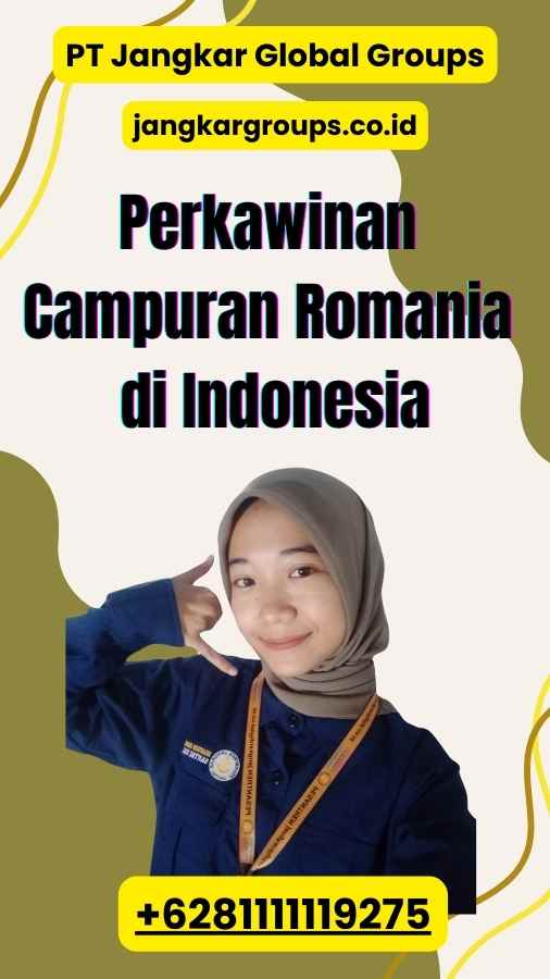 Perkawinan Campuran Romania di Indonesia