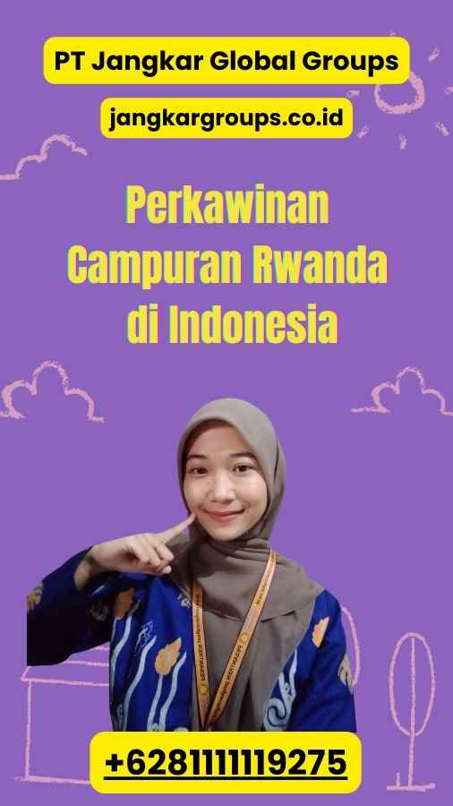 Perkawinan Campuran Rwanda di Indonesia