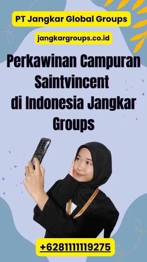 Perkawinan Campuran Saintvincent di Indonesia Jangkar Groups