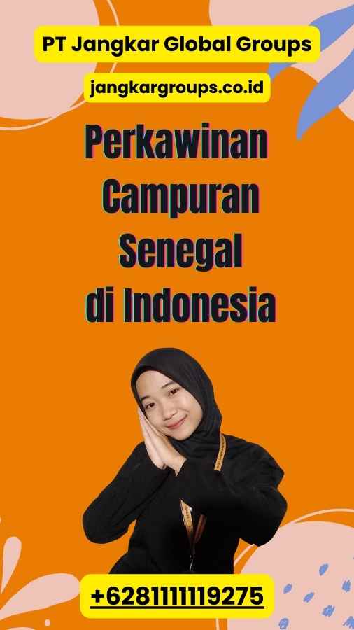 Perkawinan Campuran Senegal di Indonesia