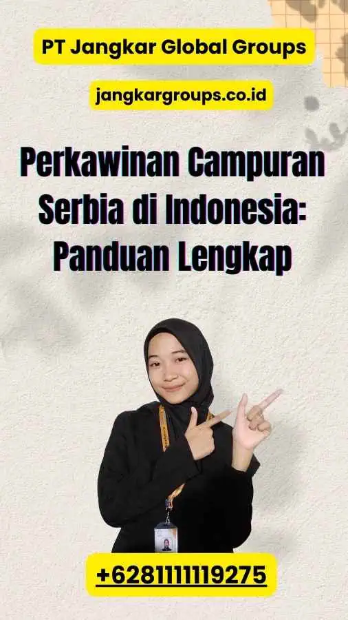 Perkawinan Campuran Serbia di Indonesia: Panduan Lengkap