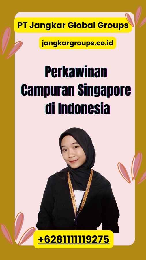 Perkawinan Campuran Singapore di Indonesia