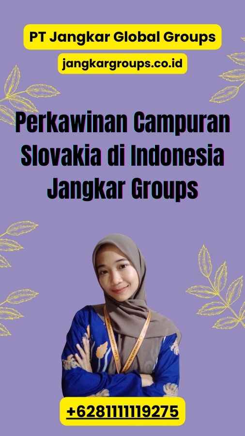 Perkawinan Campuran Slovakia di Indonesia Jangkar Groups