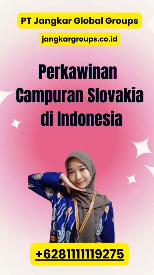 Perkawinan Campuran Slovakia di Indonesia