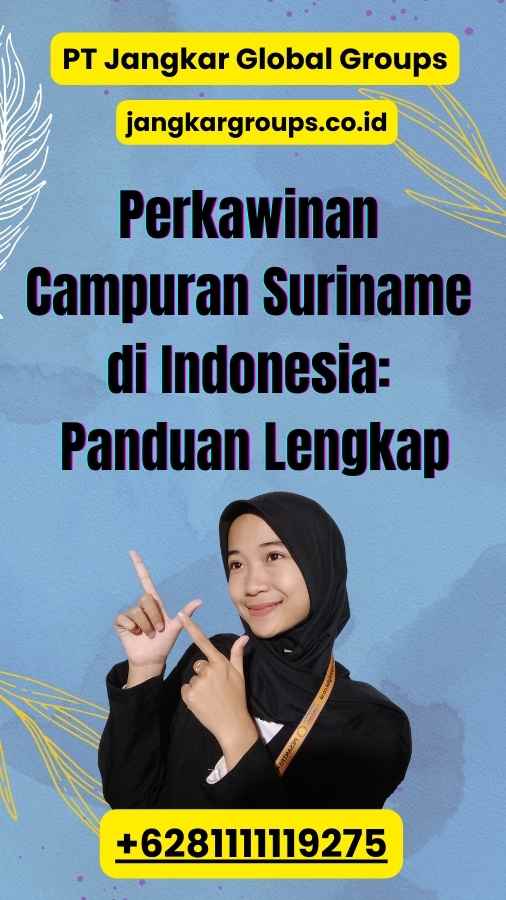 Perkawinan Campuran Suriname di Indonesia: Panduan Lengkap