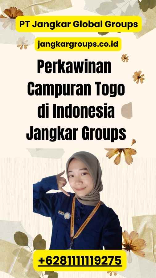 Perkawinan Campuran Togo di Indonesia Jangkar Groups