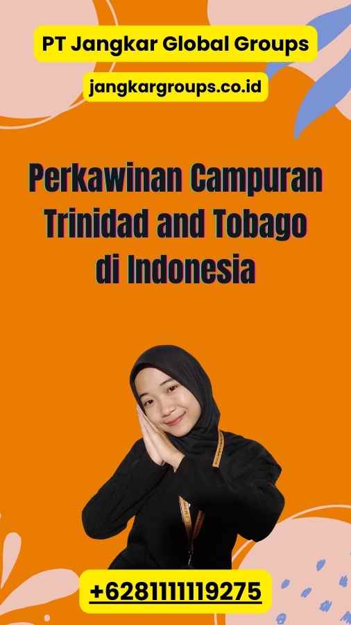 Perkawinan Campuran Trinidad and Tobago di Indonesia