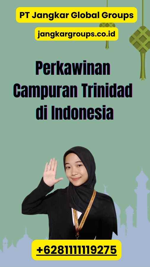 Perkawinan Campuran Trinidad di Indonesia