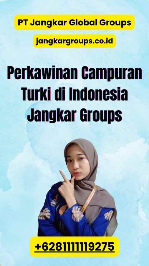 Perkawinan Campuran Turki di Indonesia Jangkar Groups