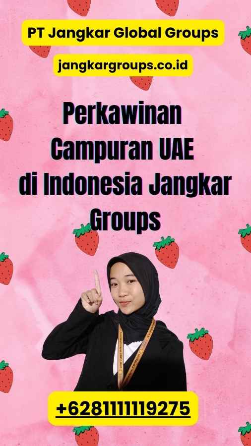 Perkawinan Campuran UAE di Indonesia Jangkar Groups