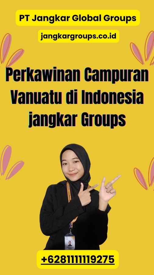 Perkawinan Campuran Vanuatu di Indonesia jangkar Groups