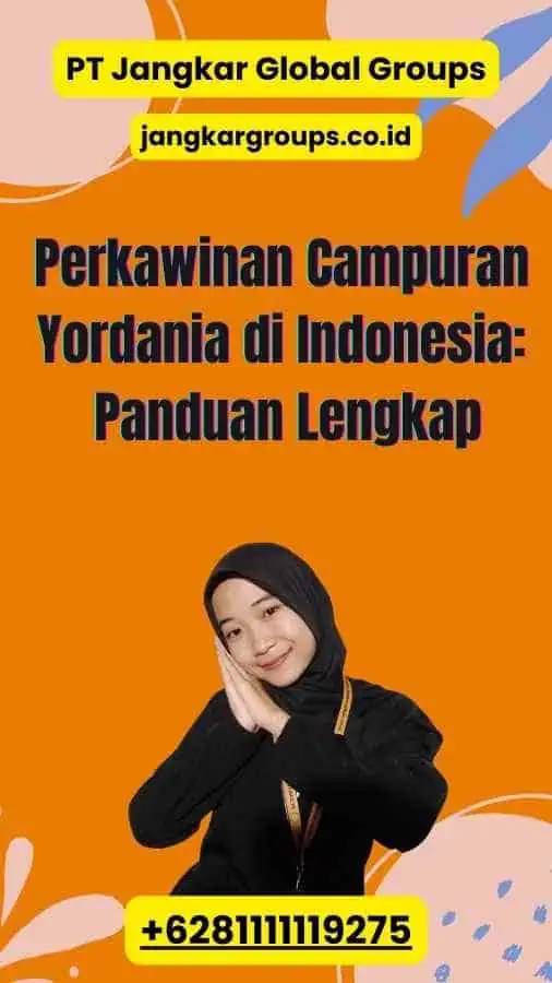 Perkawinan Campuran Yordania di Indonesia: Panduan Lengkap