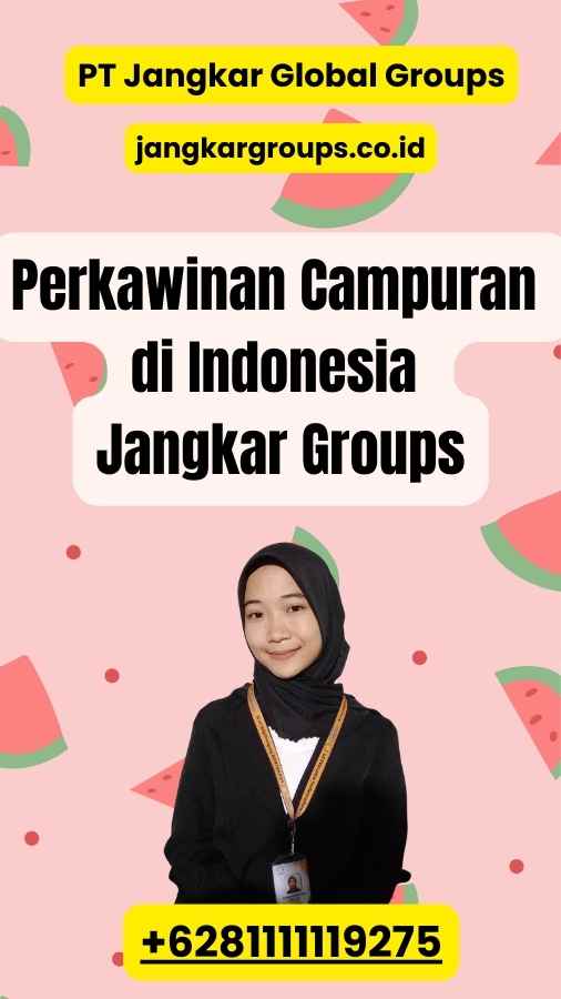 Perkawinan Campuran di Indonesia Jangkar Groups