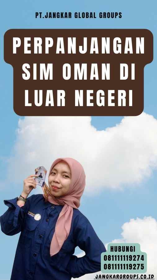 Perpanjangan SIM Oman di Luar Negeri