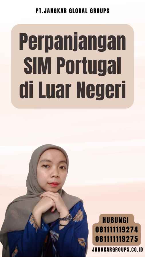 Perpanjangan SIM Portugal di Luar Negeri