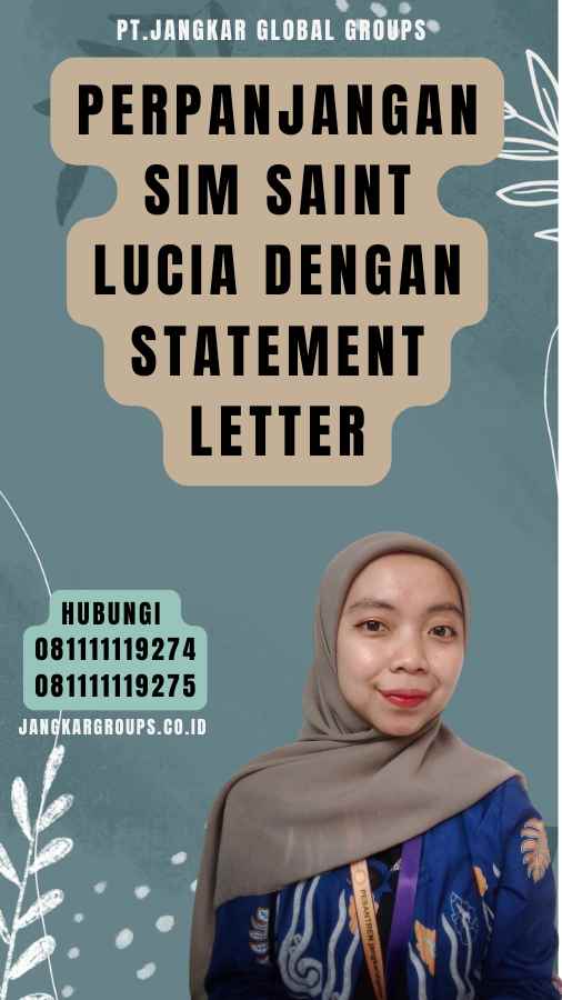 Perpanjangan SIM Saint Lucia dengan Statement Letter