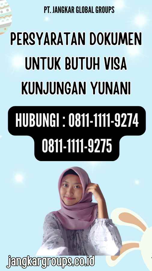 Persyaratan Dokumen untuk Butuh Visa Kunjungan Yunani