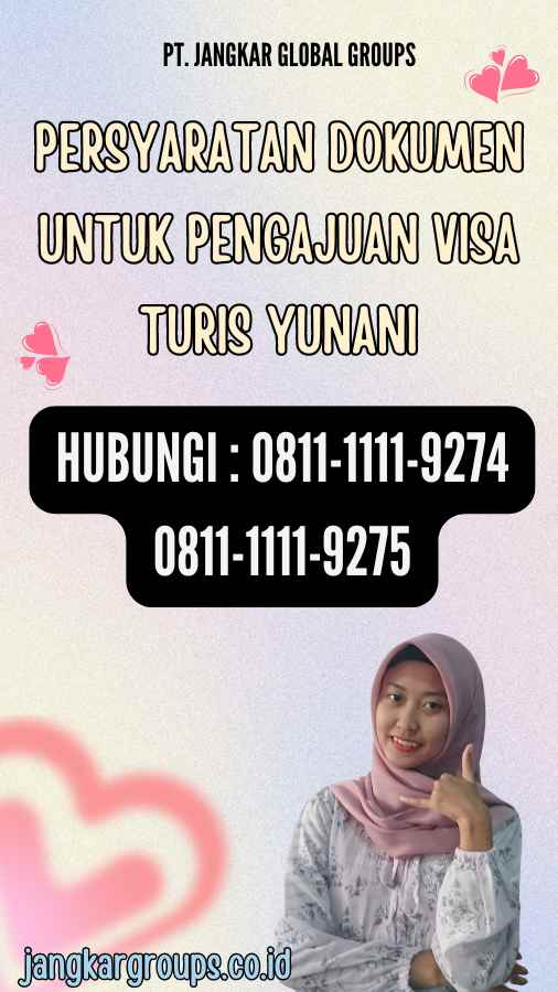 Persyaratan Dokumen untuk Pengajuan Visa Turis Yunani