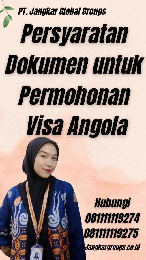 Persyaratan Dokumen untuk Permohonan Visa Angola