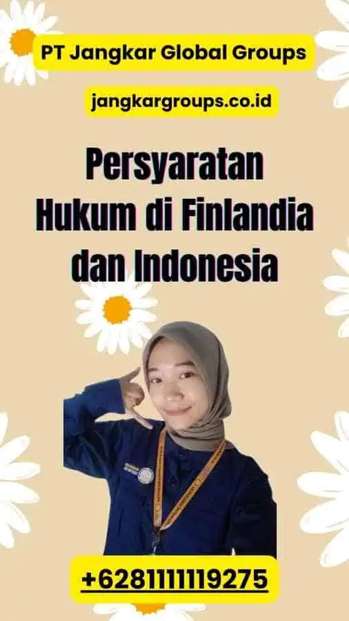 Persyaratan Hukum di Finlandia dan Indonesia