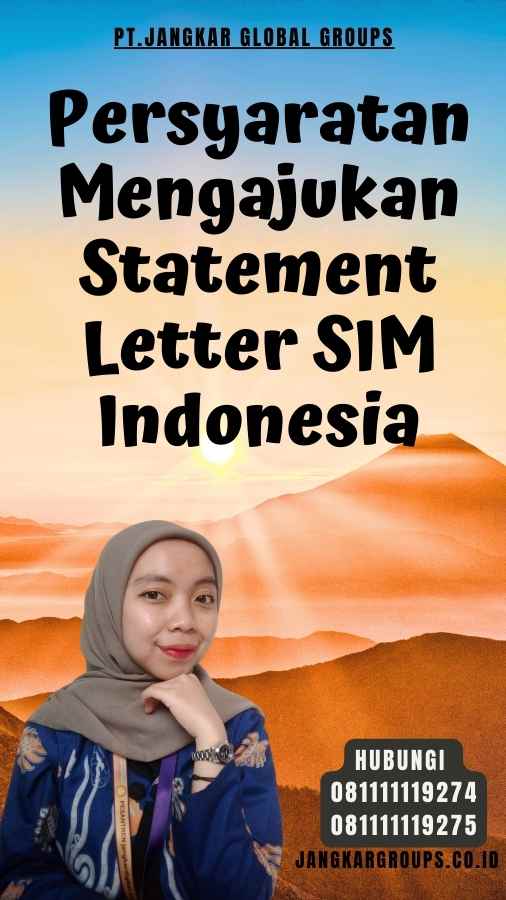 Persyaratan Mengajukan Statement Letter SIM Indonesia