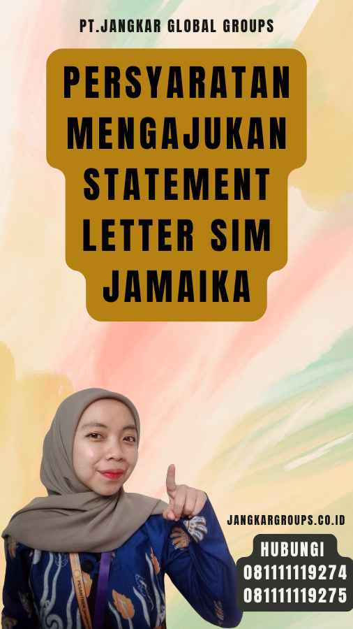 Persyaratan Mengajukan Statement Letter SIM Jamaika