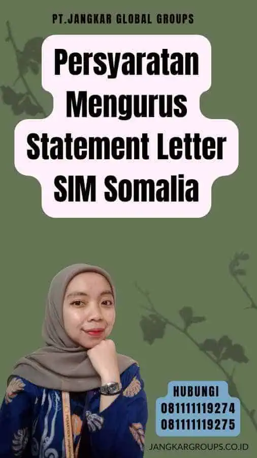 Persyaratan Mengurus Statement Letter SIM Somalia