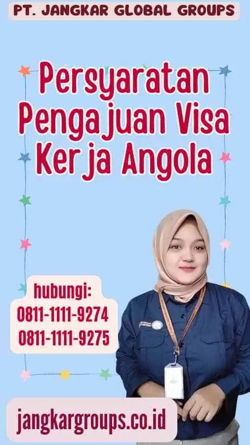 Persyaratan Pengajuan Visa Kerja Angola